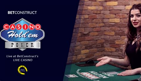 betconstruct live|BetConstruct Extends Its Live Games with Casino Hold’em.